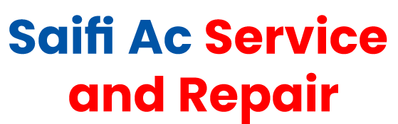 Saifi Ac Service and Repair
